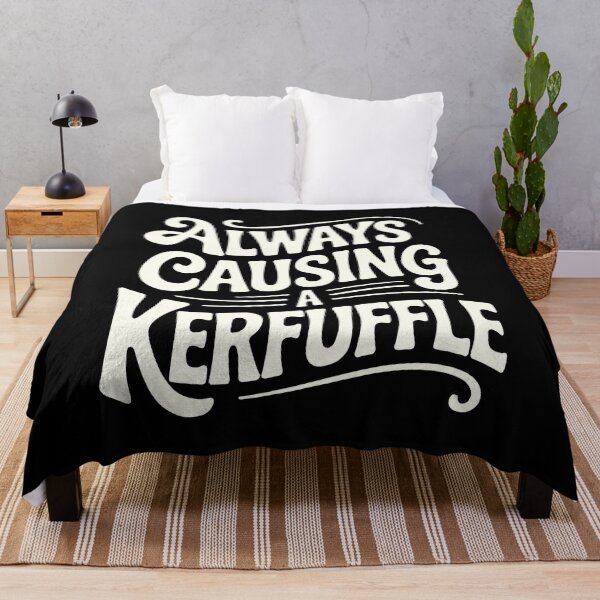 Item preview, Always Causing a Kerfuffle | Funny Cottage Core Saying designed and sold by Altered Pixels.