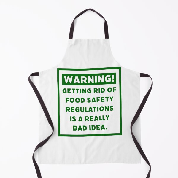 Item preview, Warning! Getting rid of food safety regulations is a bad idea. designed and sold by Rachel the Artist .