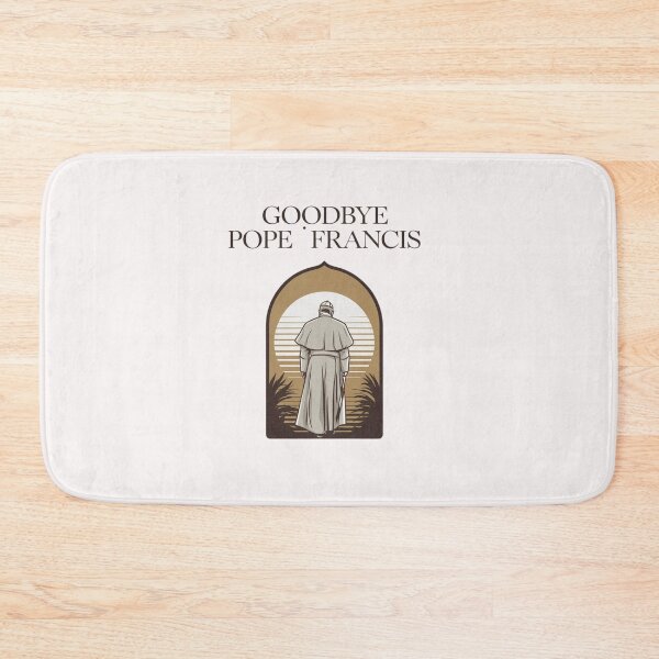 Item preview, Goodbye Pope Francis. God be with you. designed and sold by AnimalsDH305.