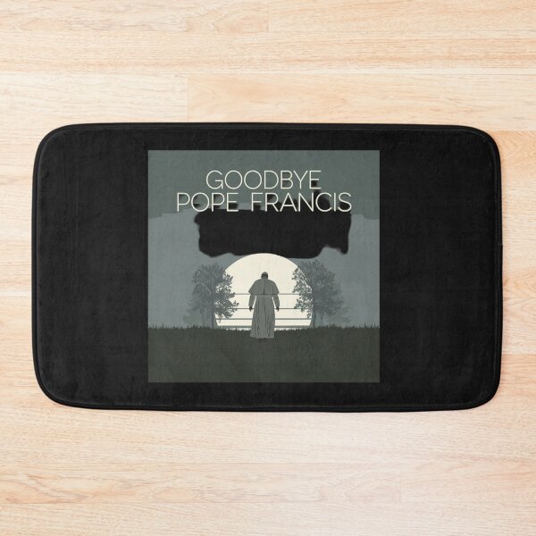 Item preview, Goodbye Pope Francis. God be with you. designed and sold by AnimalsDH305.