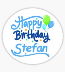 Happy Birthday Stefan Sticker
