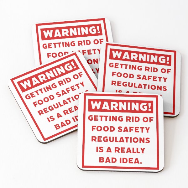 Item preview, Warning! Getting rid of food safety regulations is a bad idea. designed and sold by Rachel the Artist .
