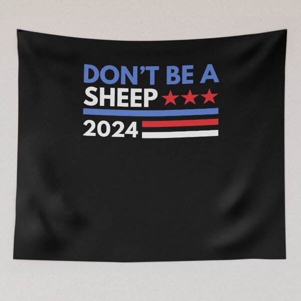 Item preview, Don't be a sheep 2024 funny election designed and sold by snowry.