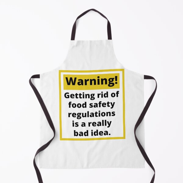 Item preview, Warning! Getting rid of food safety regulations is a bad idea. designed and sold by Rachel the Artist .