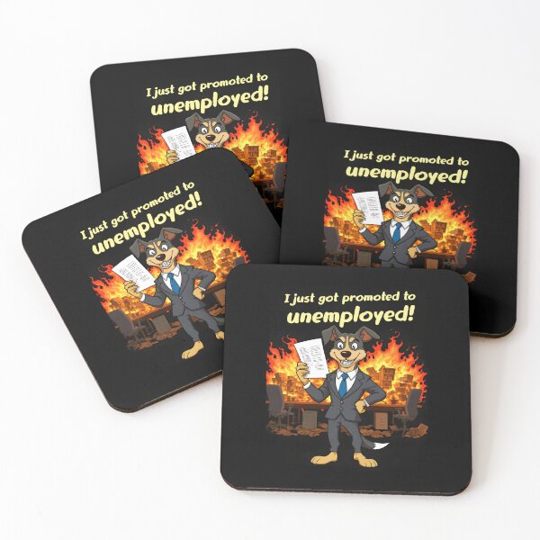Item preview, I just got promoted to unemployed! designed and sold by Tong4130.