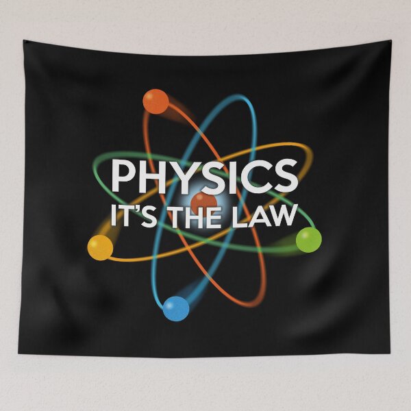 Item preview, Physics Its The Law Fun Cool Science Typographic Pun Design designed and sold by theimagezone.