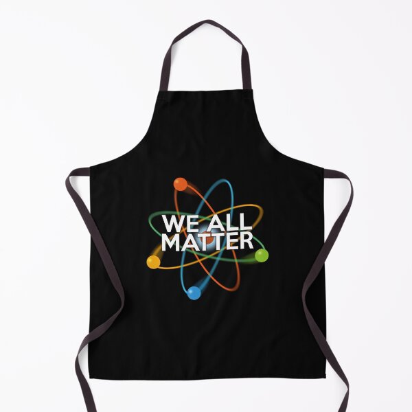 Item preview, We All Matter Fun Positive Science Typographic Pun Design designed and sold by theimagezone.