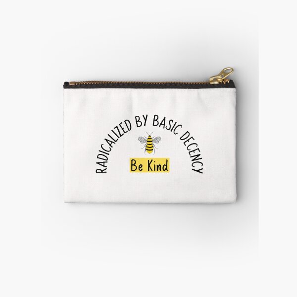 Item preview, Radicalized By Basic Decency Be Kind designed and sold by Sartoris Art.