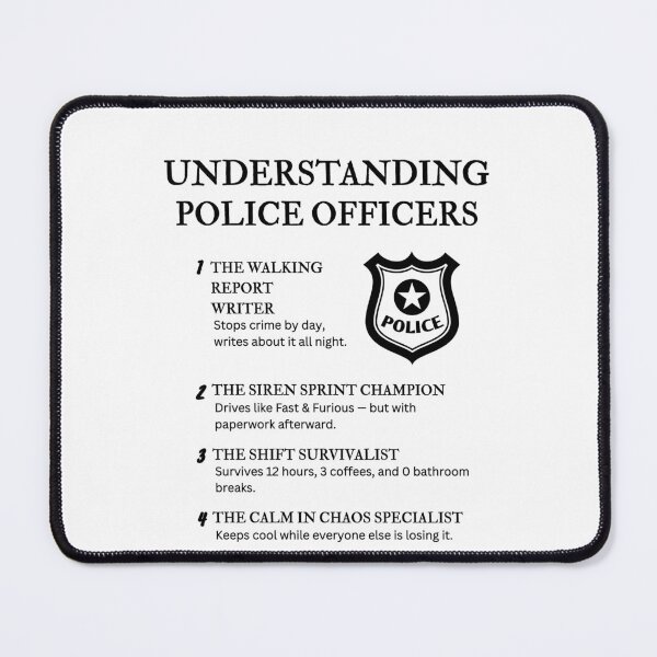 Item preview, Understanding Police Officers – Funny Law Enforcement Quotes for Cops & First Responders designed and sold by PsyFlow35.
