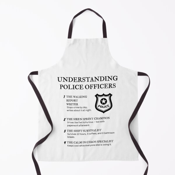 Item preview, Understanding Police Officers – Funny Law Enforcement Quotes for Cops & First Responders designed and sold by PsyFlow35.