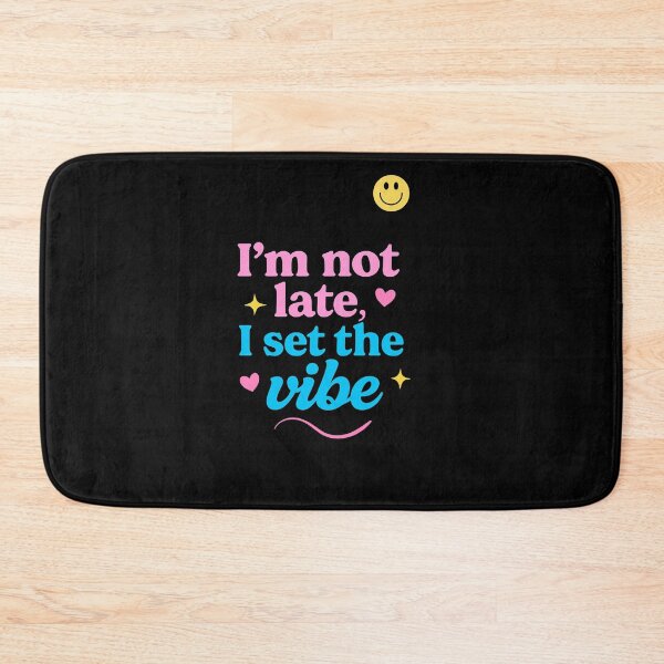Item preview, I’m Not Late I Set The Vibe – Funny Y2K Aesthetic Shirt for Women designed and sold by daila70.