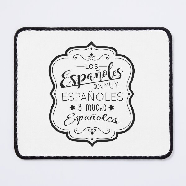 Item preview, Spaniards are very Spanish designed and sold by ElPiskillo.
