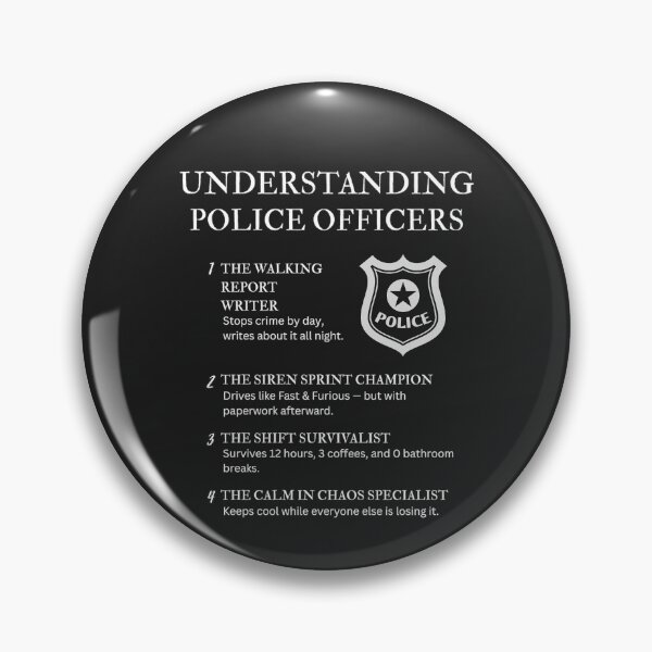 Item preview, Black – Understanding Police Officers – Funny Law Enforcement Quotes for Cops & First Responders designed and sold by PsyFlow35.