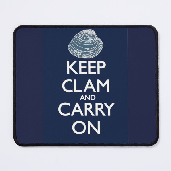 Item preview, Keep Clam and Carry On designed and sold by BumpsRYC.