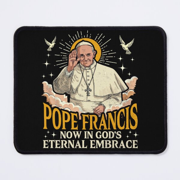 Item preview, Pope Francis Now Is God's Eternal Embrace designed and sold by MackenzieBin.