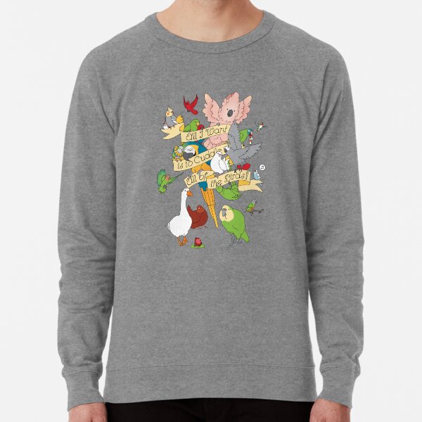 Cuddle All The Birds Lightweight Sweatshirt