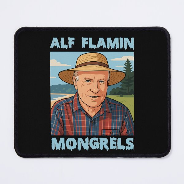 Item preview,  Alf Stewart Flamin Mongrels  designed and sold by Felinefinesse.