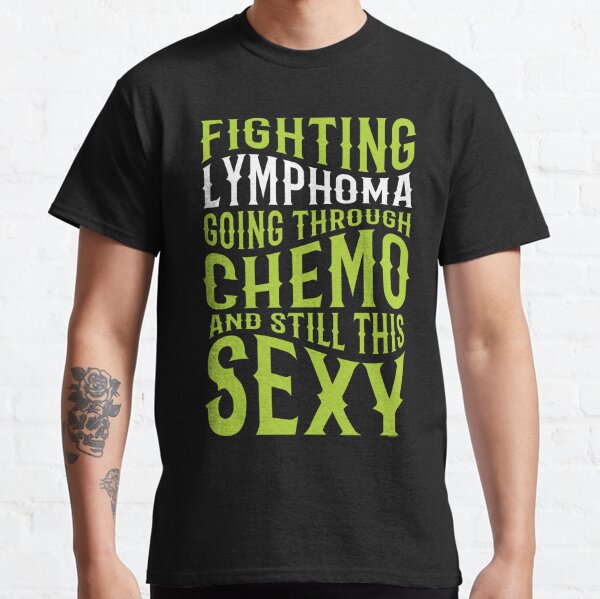 Funny Hodgkin Lymphoma Cancer Fighter Inspirational Quote Hoodies