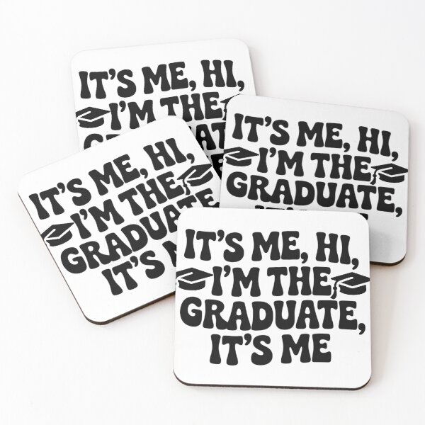 Item preview,  It's Me, I'm the Graduate – Funny Retro Graduation Quote  designed and sold by MABROTH.