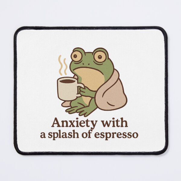 Item preview, Caffeine & Anxiety Frog – “Anxiety with a Splash of Espresso” designed and sold by KazyWeeb.