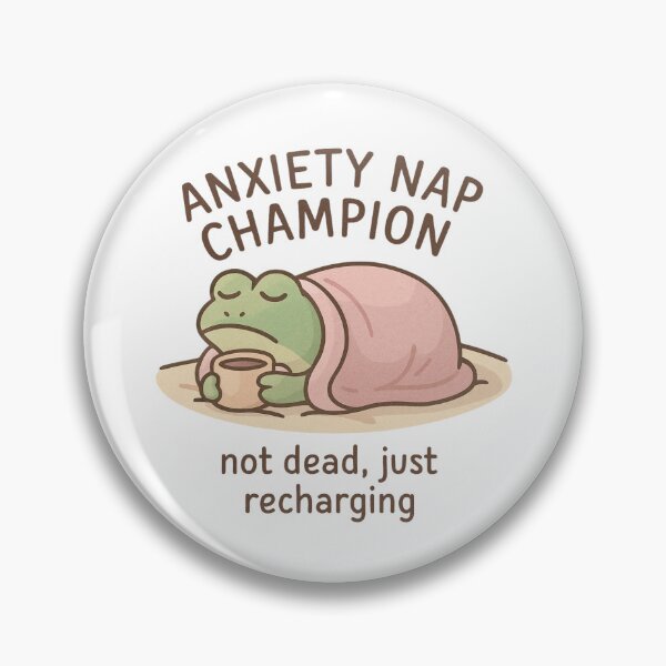 Item preview, Anxiety Nap Champion – “Not Dead, Just Recharging” designed and sold by KazyWeeb.