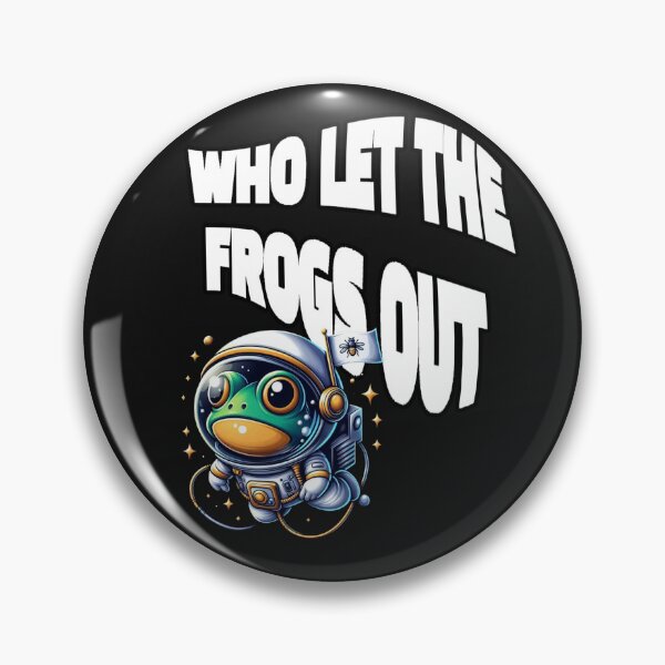 Item preview, Who let the frogs out designed and sold by zingbing.