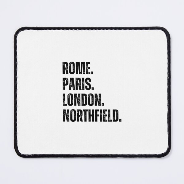 Item preview, Rome. Paris. London. Northfield. – Funny Hometown Pride Design designed and sold by It's Wheelie Cool.