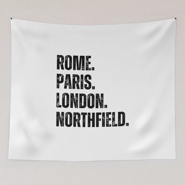Item preview, Rome. Paris. London. Northfield. – Funny Hometown Pride Design designed and sold by It's Wheelie Cool.