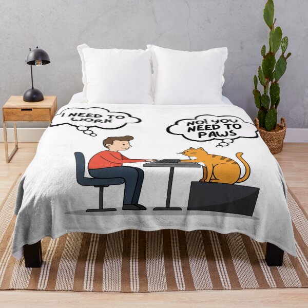 Item preview, I Need to Work. No! You Need to Paws. designed and sold by RvinJo8.
