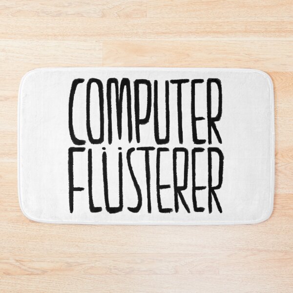 Item preview, German, Computerflüsterer, Informatiker, Programmierer designed and sold by badlydrawnbabe.