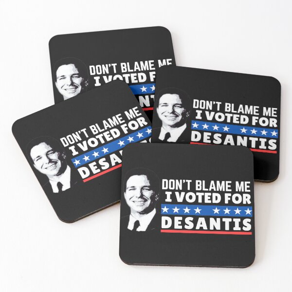 Item preview, Don’t Blame Me I voted for DeSantis designed and sold by ThereseLyssia.