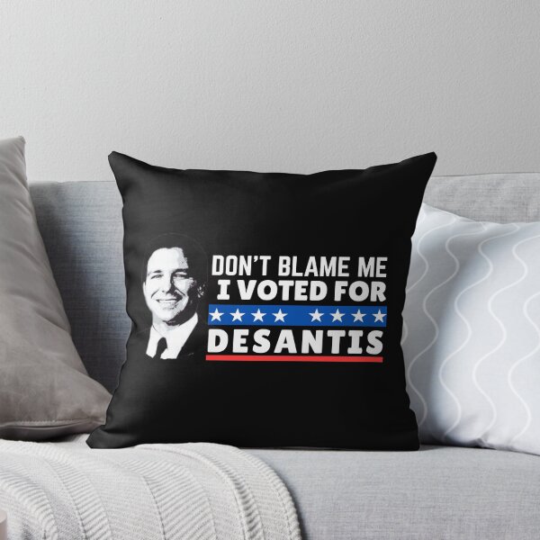 Item preview, Don’t Blame Me I voted for DeSantis designed and sold by ThereseLyssia.