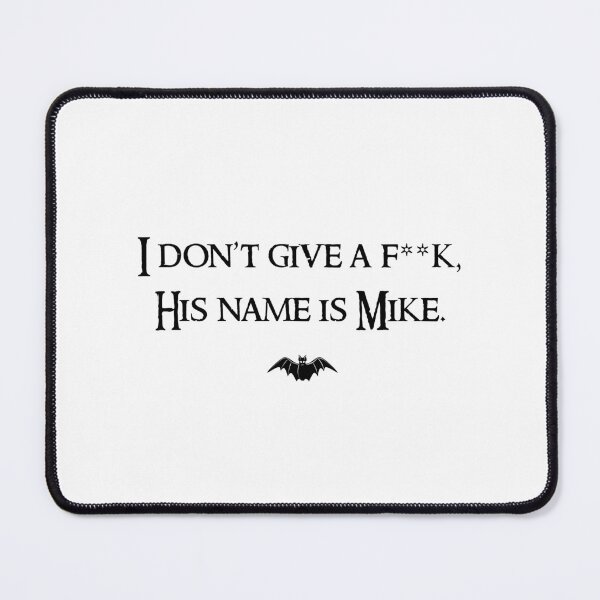 Item preview, His name is Mike (black) designed and sold by Order42.