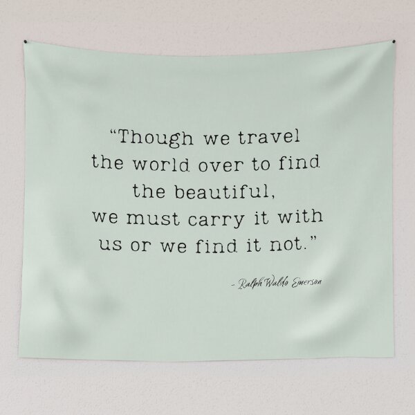 Item preview, A Quote about Traveling by Ralph Waldo Emerson designed and sold by Poemit.