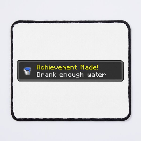 Item preview, Minecraft Achievement: drank enough water designed and sold by newfangirlmerch.