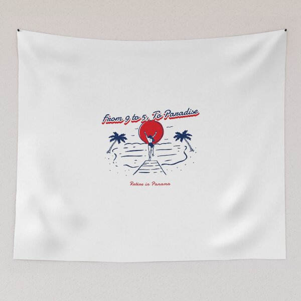 Item preview, From 9 to 5, To Paradise. Retire in Panama  designed and sold by JoeVee-Int.