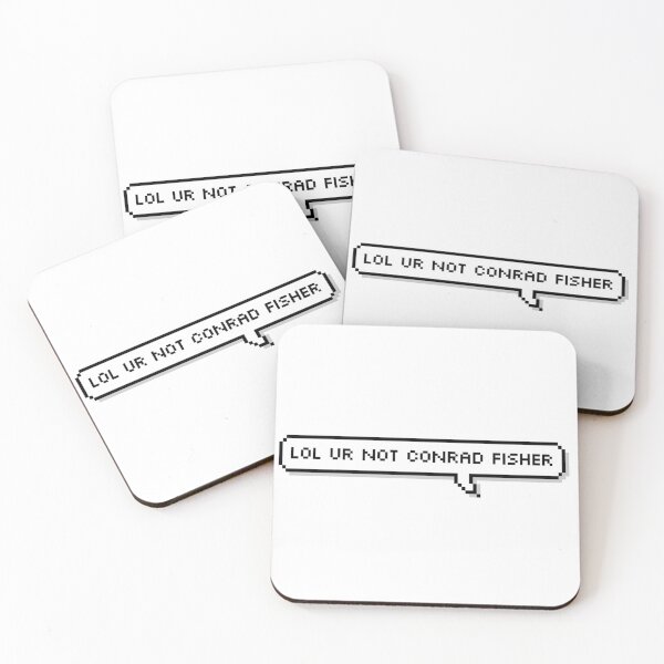 Item preview, Lol ur not Conrad fisher designed and sold by newfangirlmerch.