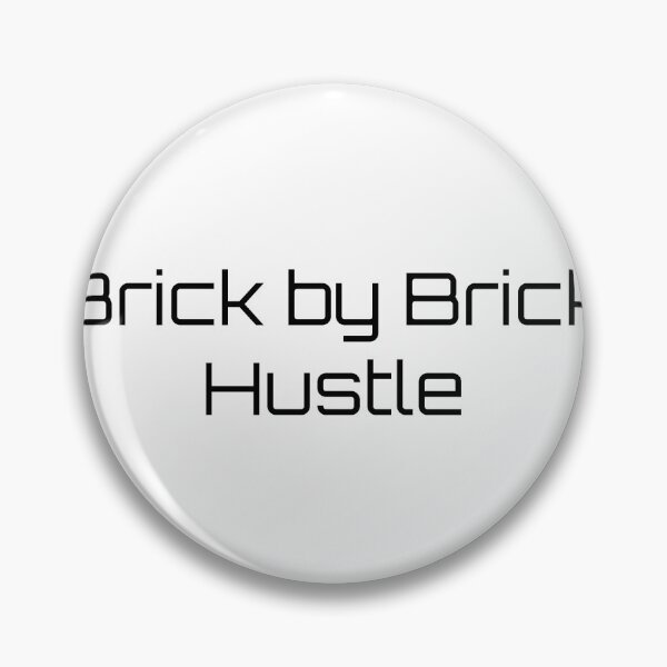 Item preview, Brick by Brick Hustle designed and sold by Ninjacatoff.