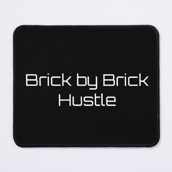 Item preview, Brick by Brick Hustle designed and sold by Ninjacatoff.