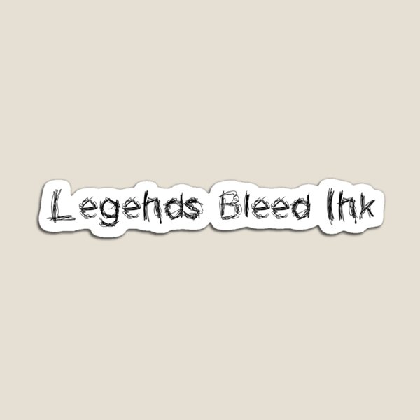 Item preview, Legends Bleed Ink designed and sold by Ninjacatoff.