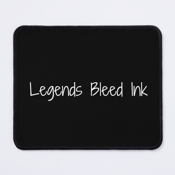 Item preview, Legends Bleed Ink designed and sold by Ninjacatoff.