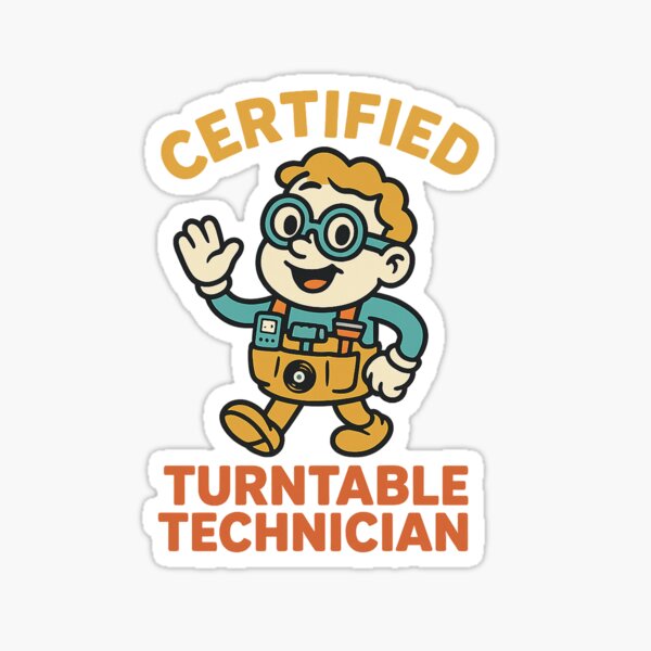 Item preview, Certified Turntable Technician – Funny Vinyl Maintenance designed and sold by Analog Vibes.