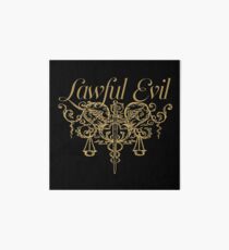 Lawful Evil Art Board