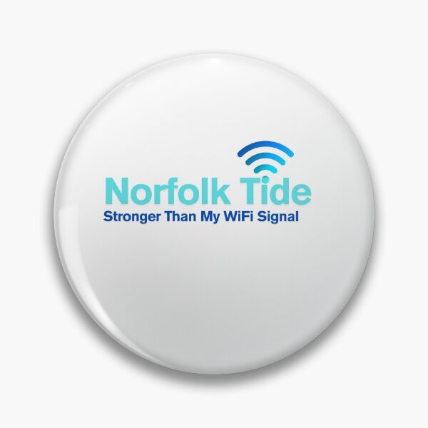 Item preview, Norfolk Tide - Stronger Than My WiFi Signal designed and sold by MyriadNorfolk.