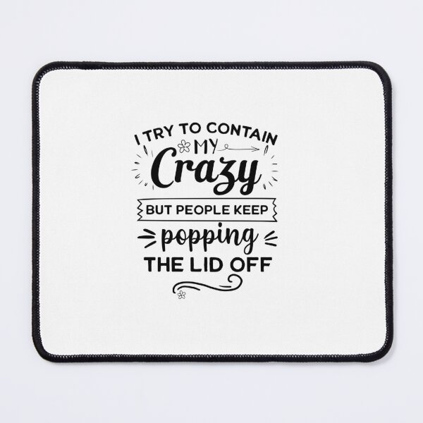 Item preview, Crazy Lid Poppin' designed and sold by ClanRaeDesign.