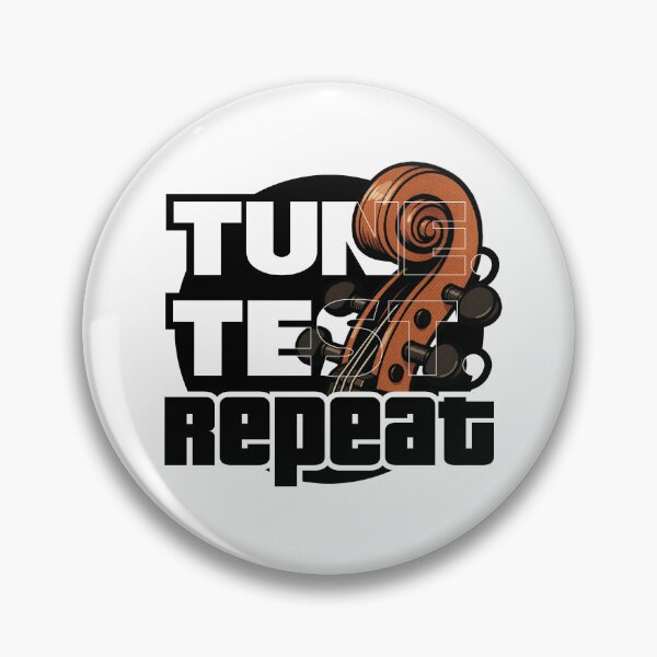 Item preview, Tune, Test, Repeat, violin, viola. cello designed and sold by Rodrigoaso.