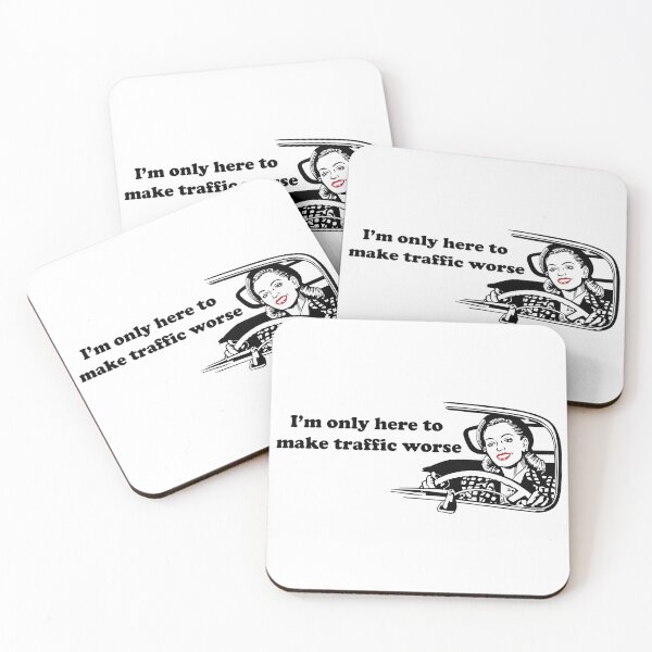 Item preview, I'm only here to make traffic worse designed and sold by KatySouders.