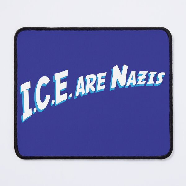 Item preview, I.C.E. are Nazis – ICE operates outside of the legal system designed and sold by Winner Chicken Dinner Designs.