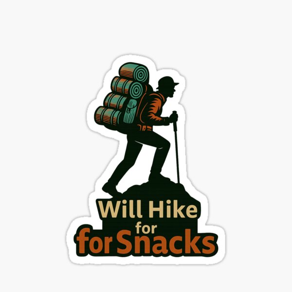 Item preview, Hiking with Snacks: Fun design with sayings for outdoor activities designed and sold by JenniferCreaArte .