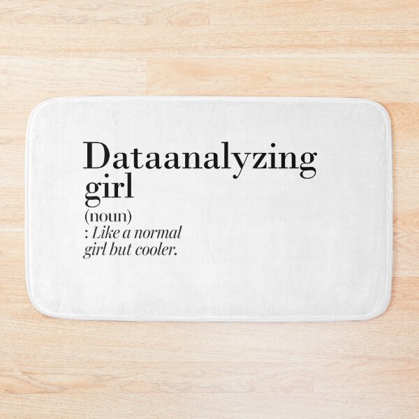 Item preview, Dataanalyzing Girl Definition - Funny Dataanalyzing Lover designed and sold by Watsonarts.